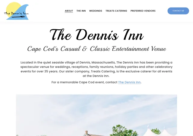 The Dennis Inn — original site