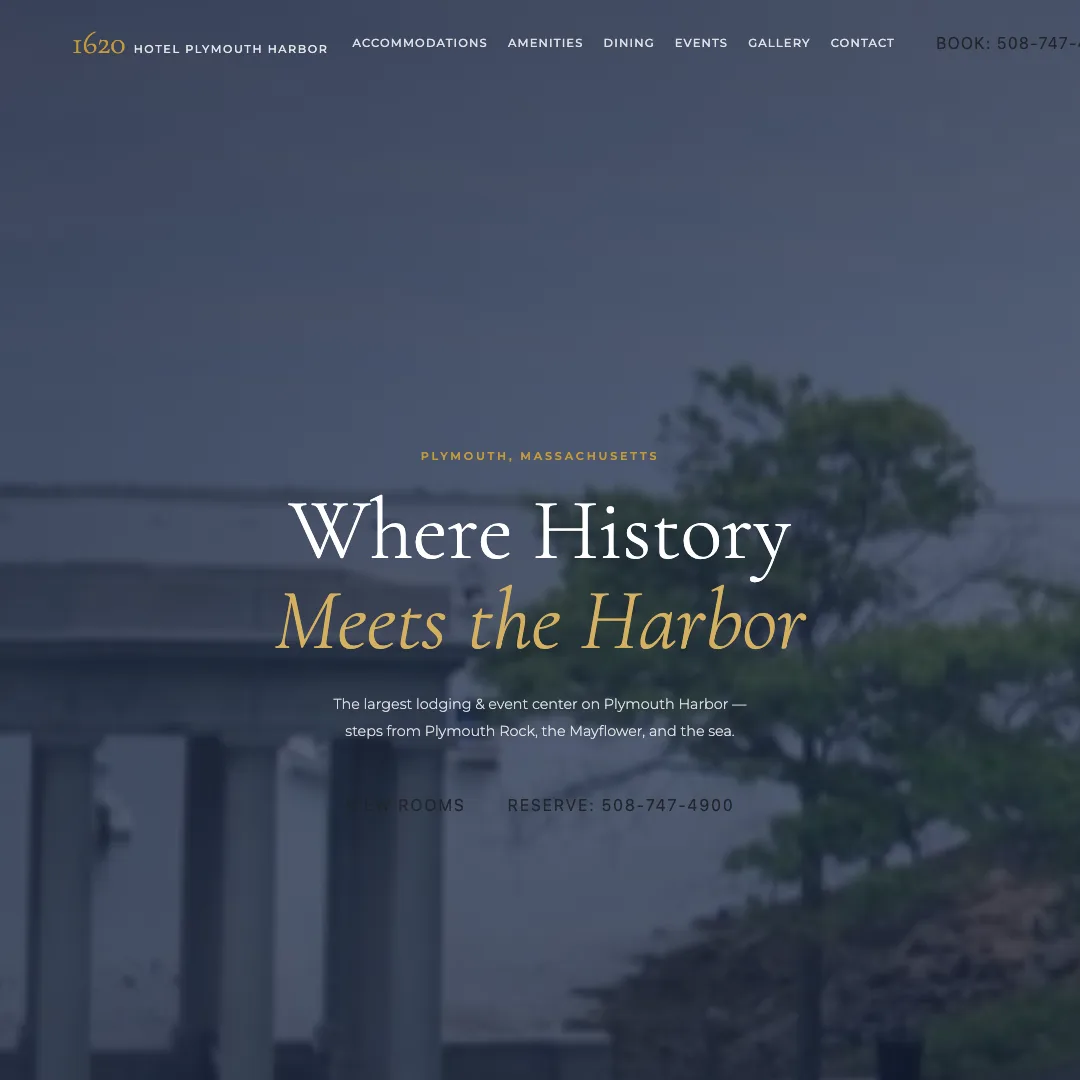 Hotel 1620 Plymouth Harbor — new site by Wicked Fast Web