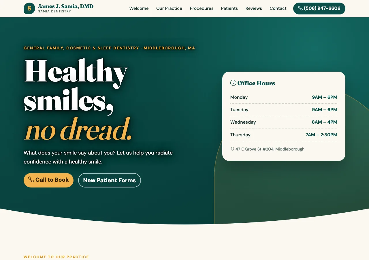 James J. Samia, DMD (Samia Dentistry) — new site by Wicked Fast Web